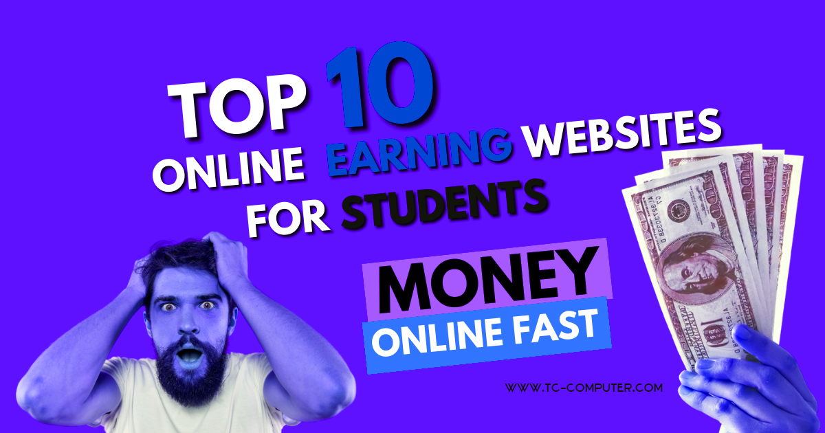 Top 10 online Trusted earning websites.